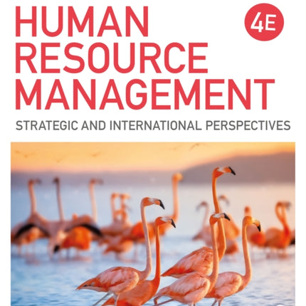 Human Resource Management: Strategic and International Perspectives