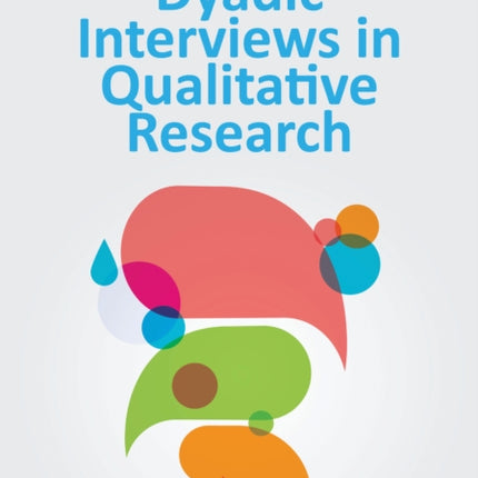 Dyadic Interviews in Qualitative Research