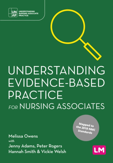 Understanding EvidenceBased Practice for Nursing Associates