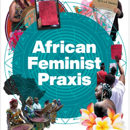 African Feminist Praxis
