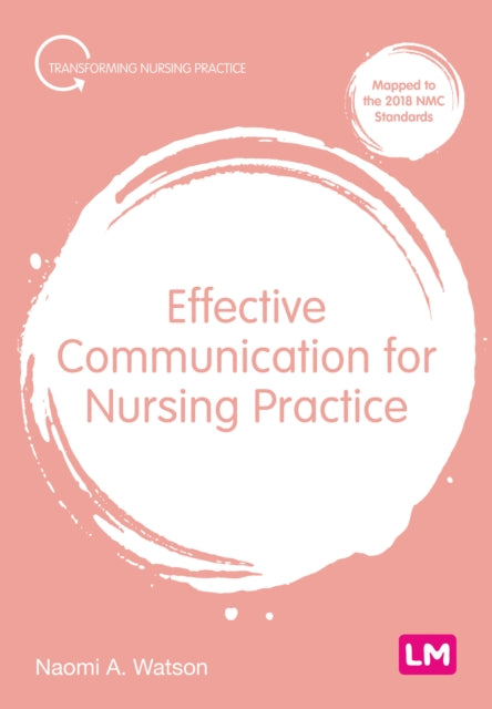 Effective Communication for Nursing Practice