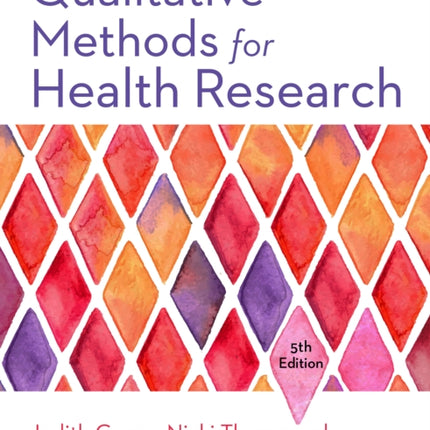 Qualitative Methods for Health Research