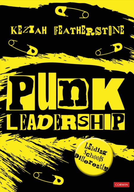 Punk Leadership Leading schools differently