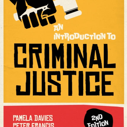 An Introduction to Criminal Justice