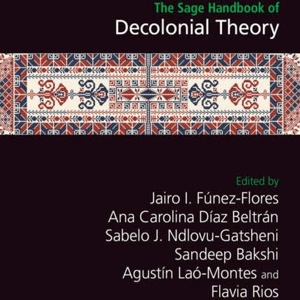 The Sage Handbook of Decolonial Theory