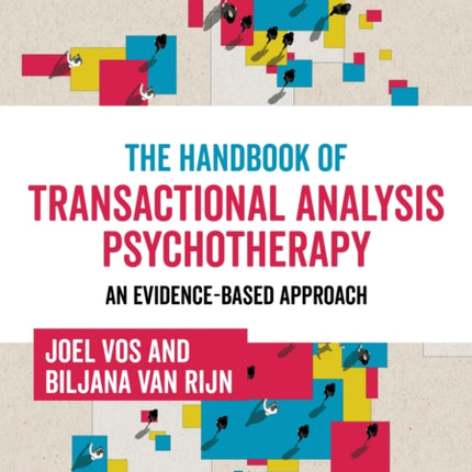 The Handbook of Transactional Analysis