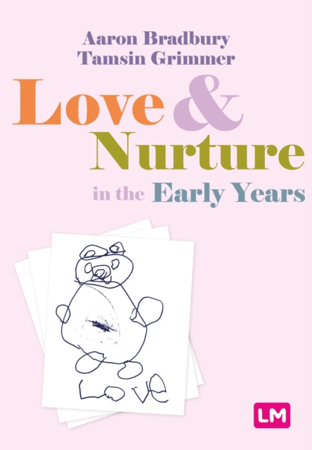 Love and Nurture in the Early Years