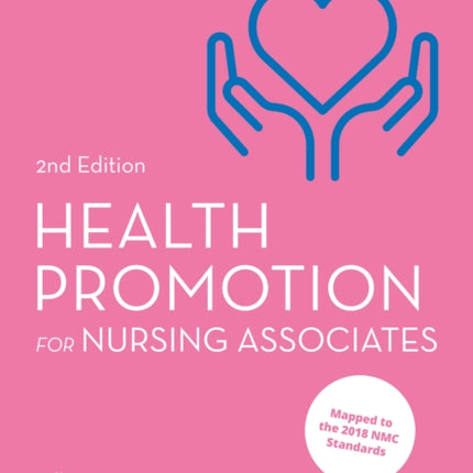 Health Promotion for Nursing Associates