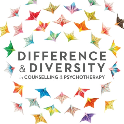 Difference and Diversity in Counselling and