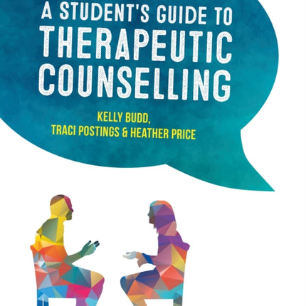 A Students Guide to Therapeutic Counselling