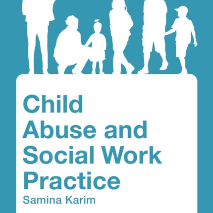 Child Abuse and Social Work Practice