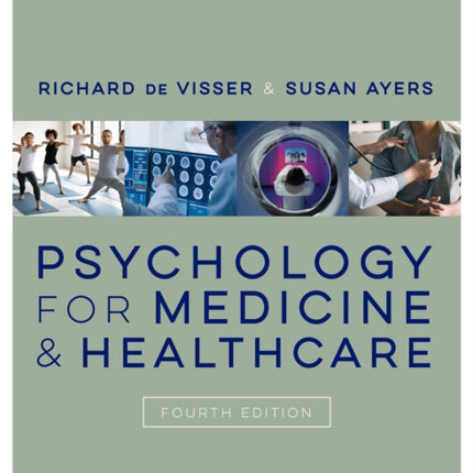 Psychology for Medicine and Healthcare