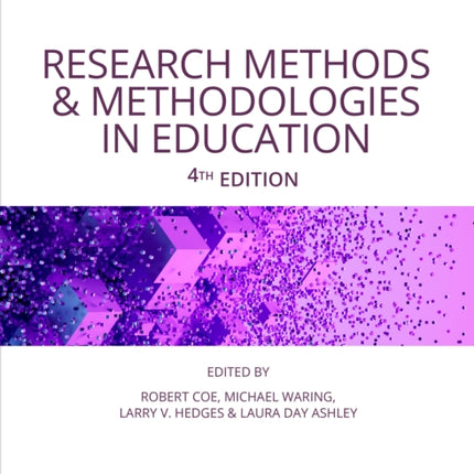 Research Methods and Methodologies in Education