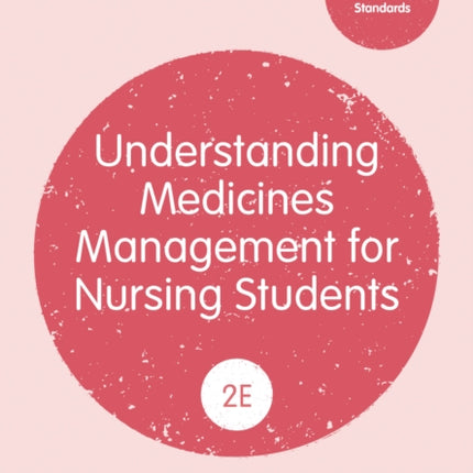 Understanding Medicines Management for Nursing