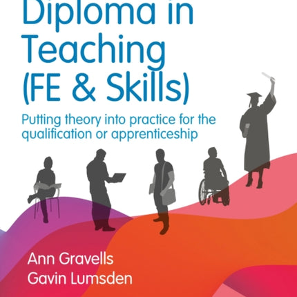 Achieving your Diploma in Teaching FE  Skills