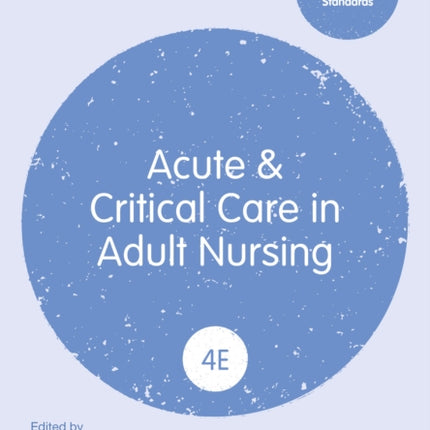 Acute and Critical Care in Adult Nursing
