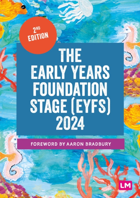 The Early Years Foundation Stage EYFS 2024