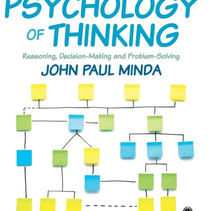 The Psychology of Thinking: Reasoning, Decision-Making and Problem-Solving