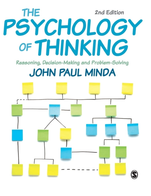 The Psychology of Thinking: Reasoning, Decision-Making and Problem-Solving