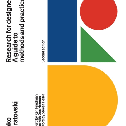 Research for Designers: A Guide to Methods and