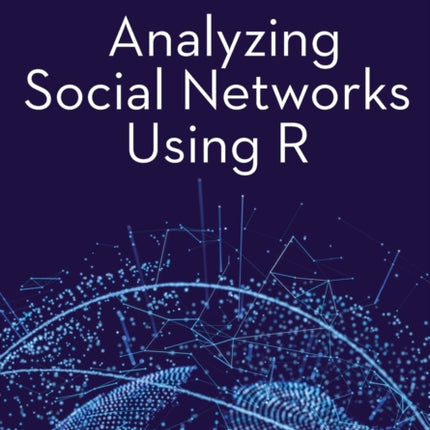Analyzing Social Networks Using R