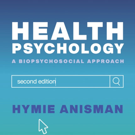 Health Psychology: a Biopsychosocial Approach