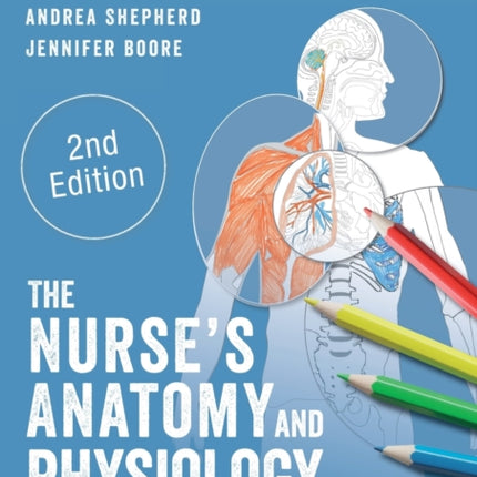 The Nurse′s Anatomy and Physiology Colouring Book