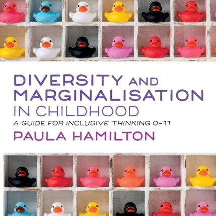 Diversity and Marginalisation in Childhood: A