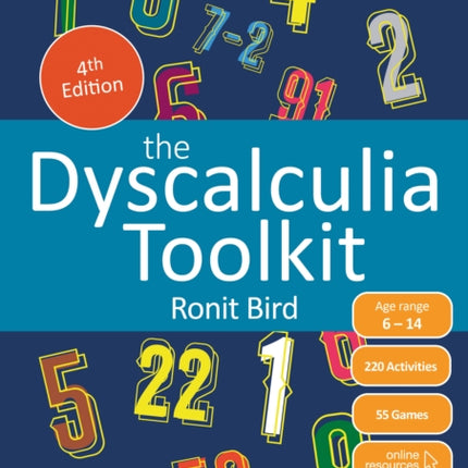 The Dyscalculia Toolkit: Supporting Learning Difficulties in Maths