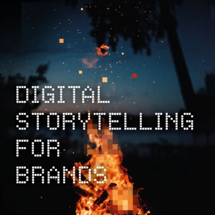 Digital Storytelling for Brands