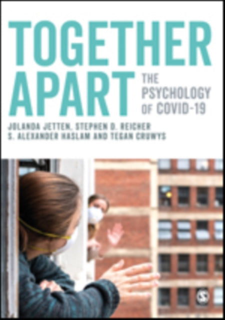 Together Apart: The Psychology of COVID-19