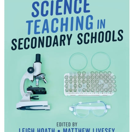 Science Teaching in Secondary Schools