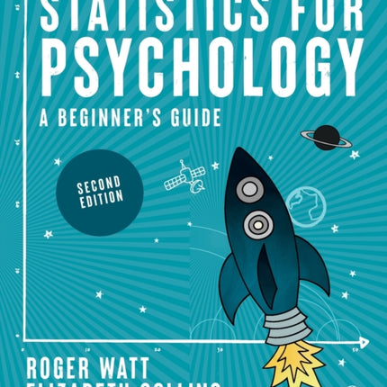 Statistics for Psychology: A Beginner′s Guide