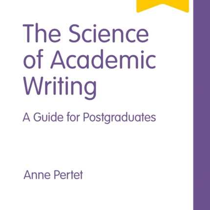 The Science of Academic Writing