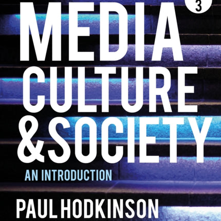 Media Culture and Society