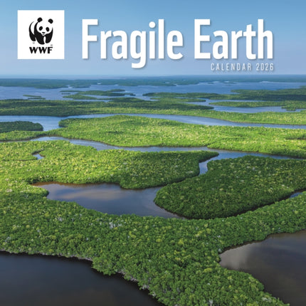 Wwf Fragile Earth Square Wall Calendar 2