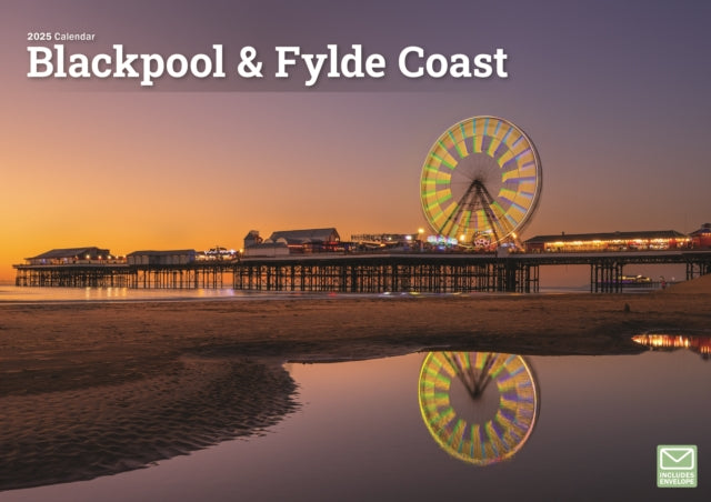 Blackpool  Fylde Coast A4 Calendar 2025