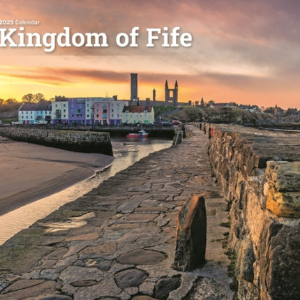 Kingdom of Fife A4 Calendar 2025