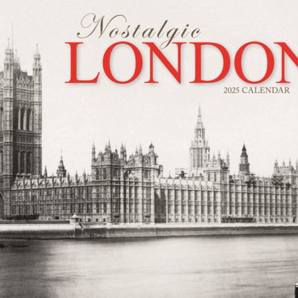 Nostalgic London A4 Calendar 2025