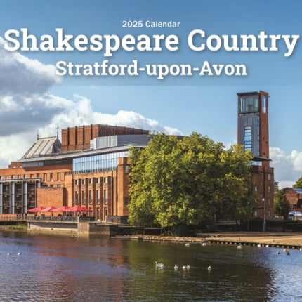 Shakespeare Country Stratforduponavon A5 Calendar 2025