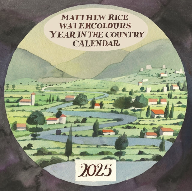 Matthew Rice A Year in the Country Square Wall Calendar 2025