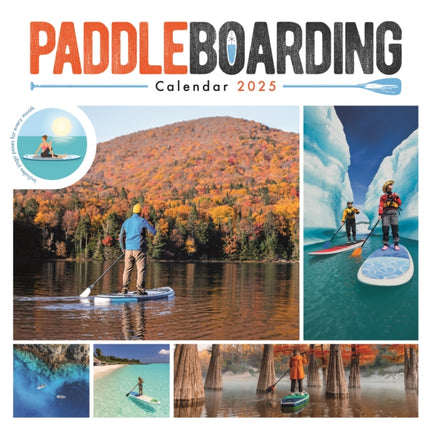 Paddleboarding Square Wall Sunday Start Calendar 2025