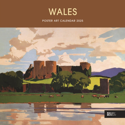 Wales Poster Art National Railway Museum Wiro Wall Calendar 2025