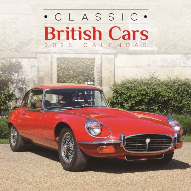 Classic British Cars Square Wall Calendar 2025