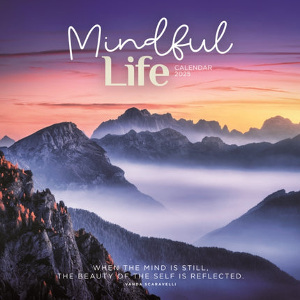 Mindful Life Square Wall Calendar 2025