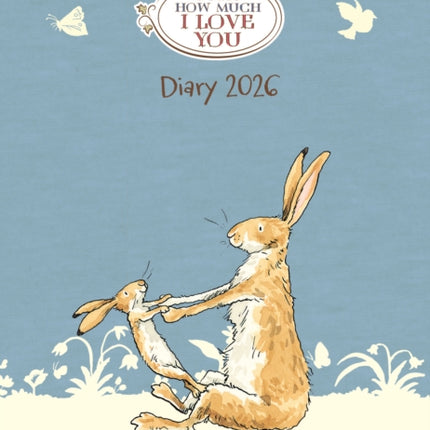 Guess How Much I Love You A6 Diary 2026