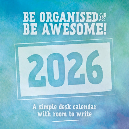 Be Organised  Be Awesome Easel Desk Cal