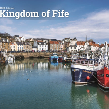 Kingdom Of Fife A4 Calendar 2026
