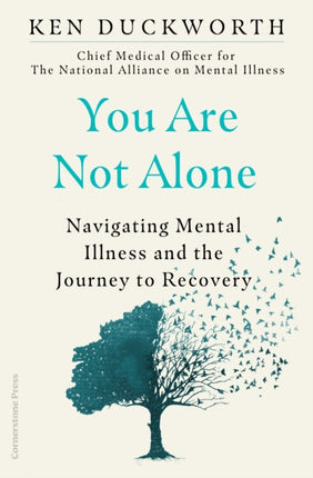 You Are Not Alone: Navigating Mental Illness and