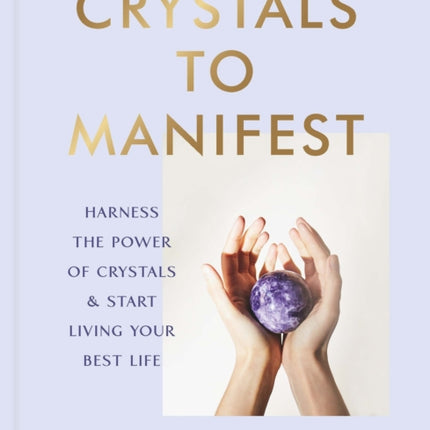 Crystals to Manifest